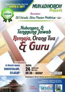 Read more about the article []Kajian ILmiyah ” Hubungan dan Tanggung Jawab Remaja, Orang tua dan Guru”