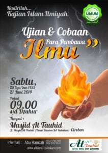 Read more about the article Kajian Ilmiah Islamiah  ”  Ujian dan Cobaan Para Pembawa Ilmu “