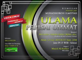 muhadhoroh ilmiyyah “ULAMA PERISAI UMMAT”  07/09/2014