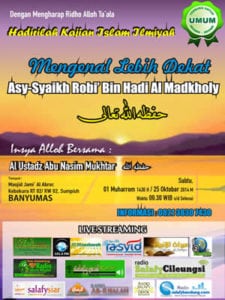 Read more about the article Kajian Ilmiyyah ” Mengenal Lebih Dekat Asy Syaikh Rabi’ Bin Hadi Al Madkholy hafizhahullah” 23/10/2014