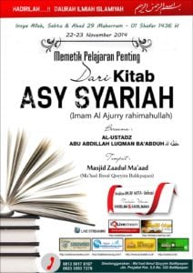 Read more about the article Dauroh ILmiyah Islamiyah “Memetik Pelajaran Dari Kitab ASY SYARIAH ” 22/11/2014