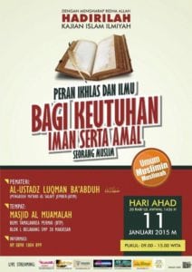 Read more about the article Hadirilah Kajian Islam ILmiyah ” Peran Ikhlas dan Ilmu Bagi Keutuhan Iman Serta Amal Seorang Muslim ” 11/01/2015