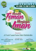 Kajian Islam Ilmiyyah ” Memilih Teman, Menjaga Iman” 04/01/2015