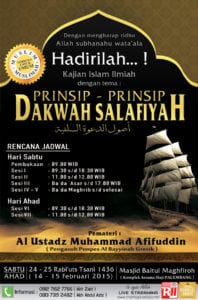 Read more about the article Kajian Islam Ilmiah Ahlus Sunnah Wal Jama’ah ” Prinsip – Prinsip Dakwah Salafiyah “