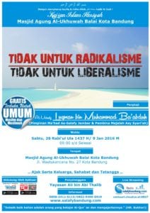 Read more about the article Kajian islam ilmiyah “TIDAK UNTUK RADIKALISME, TIDAK UNTUK LIBERALISME” 09/01/2016