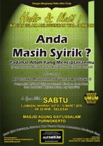 Read more about the article Kajian Islam Ilmiah Ahlus Sunnah Wal Jama’ah ” “Anda Masih Syirik? Padahal Alloh yang menciptakanmu” (diambil dari Pembahasan Kitab Fathul Majid Syarh Kitabut Tauhid” 03/03/2016