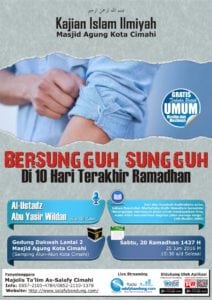 Read more about the article KAJIAN ISLAM ILMIYAH “BERSUNGGUH-SUNGGUH DI 10 HARI TERAKHIR RAMADHAN”