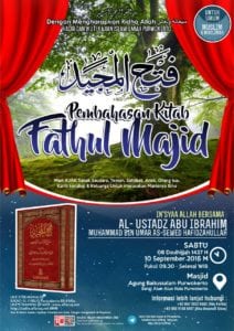 Read more about the article Hadirilah Pengajian Ilmiyah “Pembahasan Kitab Fathul Masjid” 10/09/2016