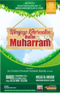 Read more about the article Hadirilah kajian ILmiyah ” Menjaga Kehormatan Bulan Muharram” 02/10/2016