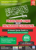 HADIRILAH TABLIG AKBAR AHLUSSUNNAH WAL JAMA’AH Tema: Peranan Arab Saudi  dalam Memerangi Terorisme 19/02/2017