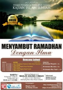 KAJIAN ISLAM ILMIAH MASJID AGUNG CIMAHI  Materi: “MENYAMBUT RAMADHAN DENGAN ILMU”