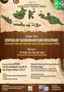 Read more about the article Hadirilah Tabligh Akbar Ahlussunnah wal Jamaah ” *CINTAILAH SAUDARAMU DAN NEGERIMU* (Memupuk Ukhuwah Islamiyah Upaya Menjaga Keutuhan NKRI)” 10/9/17